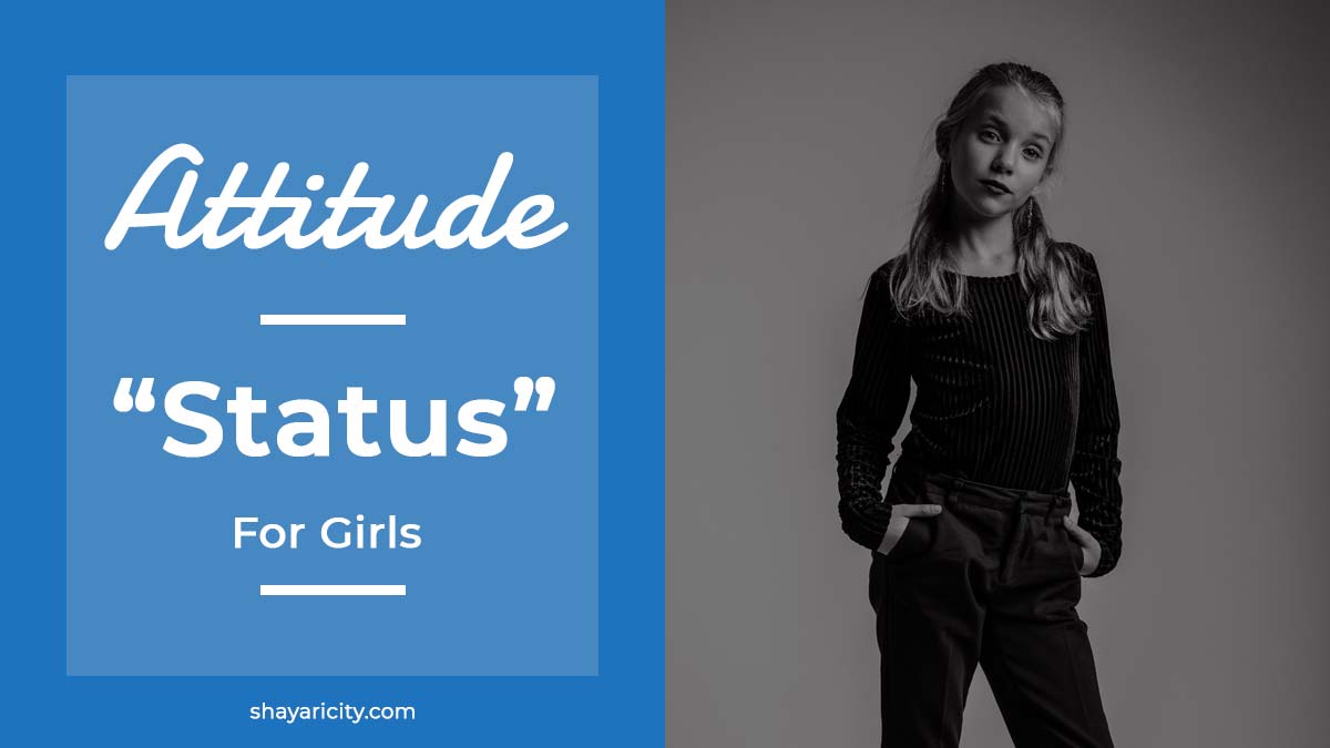 Attitude Status For Girls